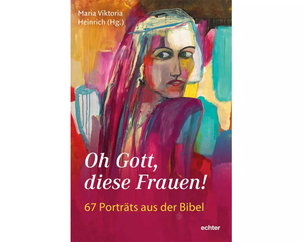 Oh Gott, diese Frauen!