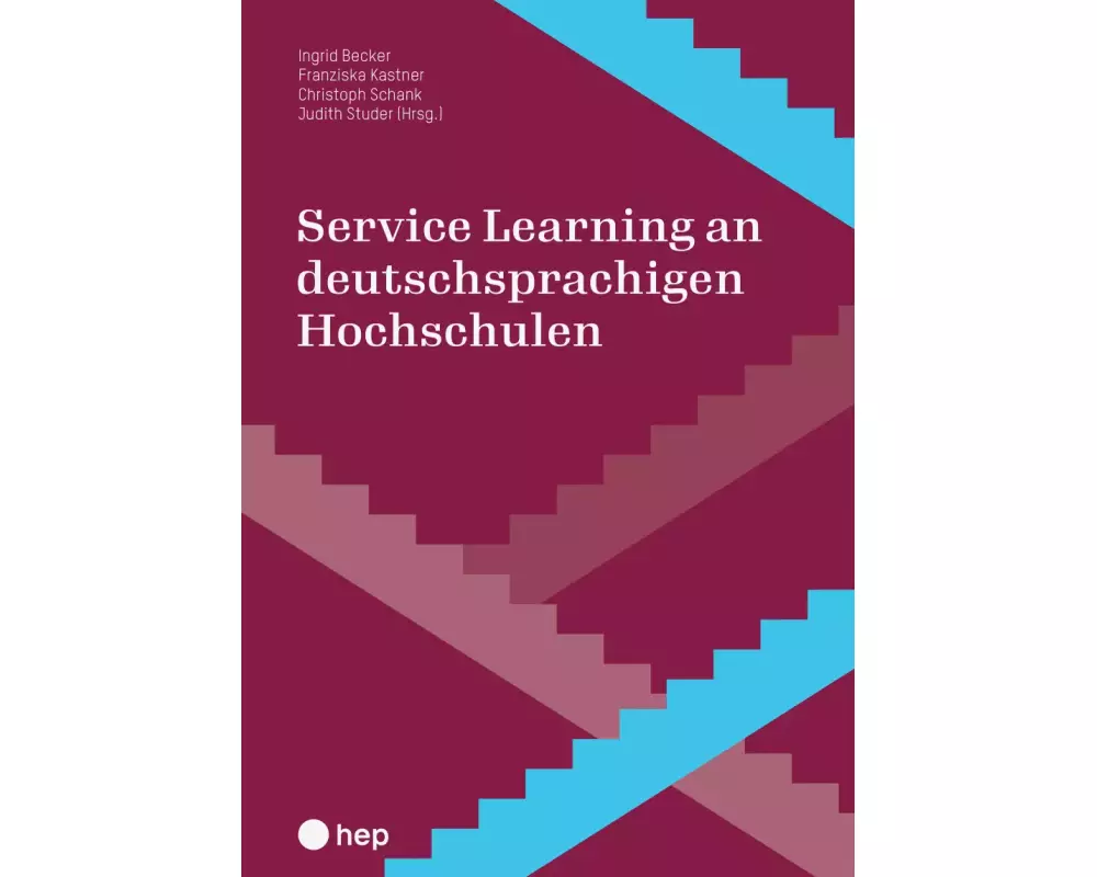 Service Learning an deutschsprachigen Hochschulen