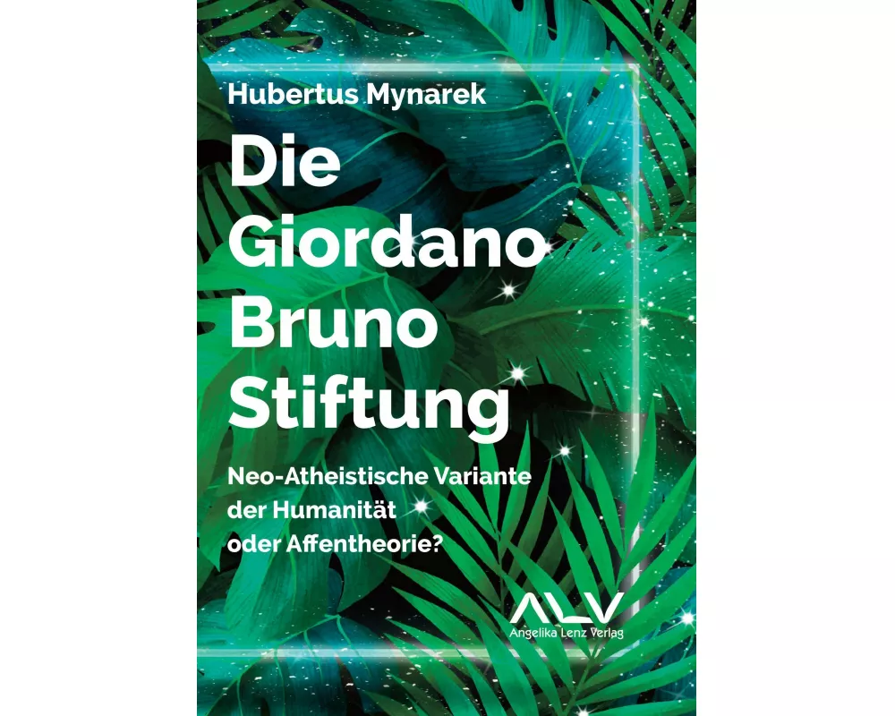 Die Giordano-Bruno-Stiftung