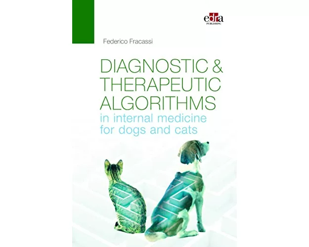 Diagnostic and therapeutic algorithms in internal medicine for dogs and cats