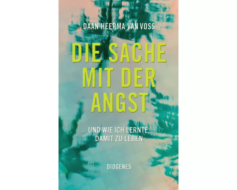 Die Sache mit der Angst