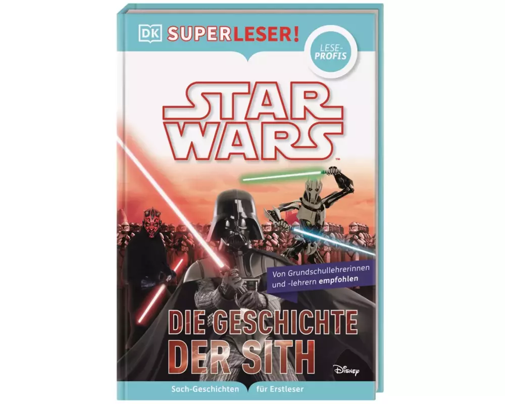 SUPERLESER! Star Wars™ Die Geschichte der Sith