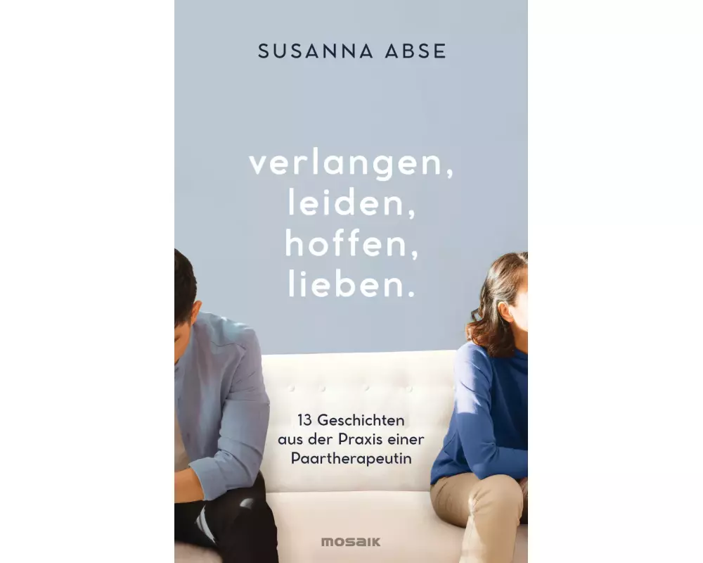 Verlangen, leiden, hoffen, lieben