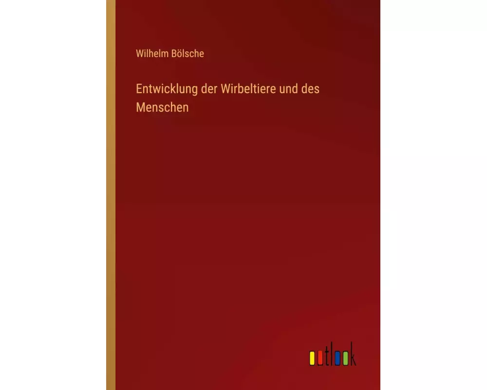 Entwicklung der Wirbeltiere und des Menschen