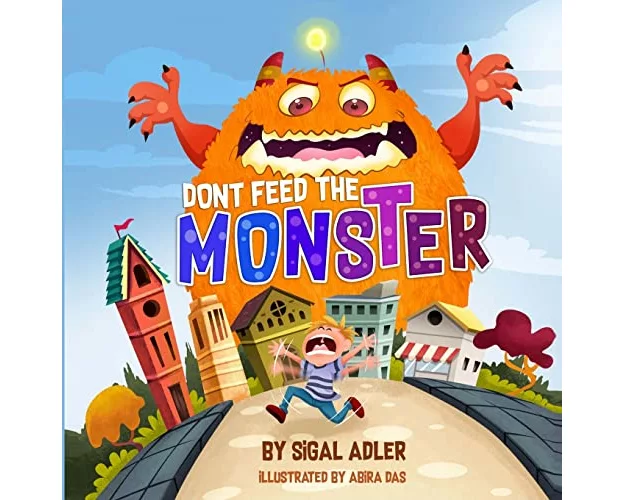Dont Feed the Monster