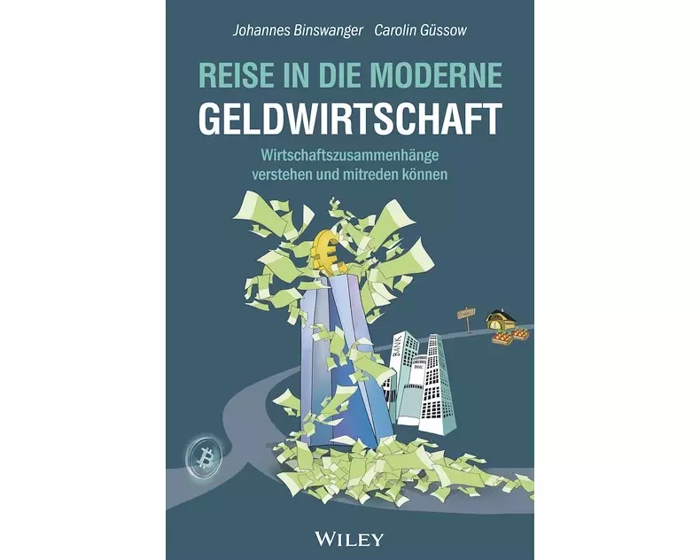 Reise in die moderne Geldwirtschaft