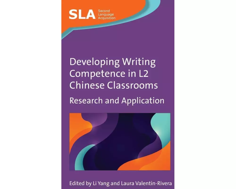 Developing Writing Competence in L2 Chinese Classrooms
