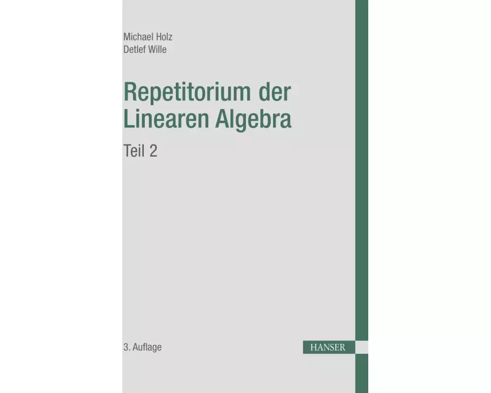 Repetitorium der Linearen Algebra, Teil 2