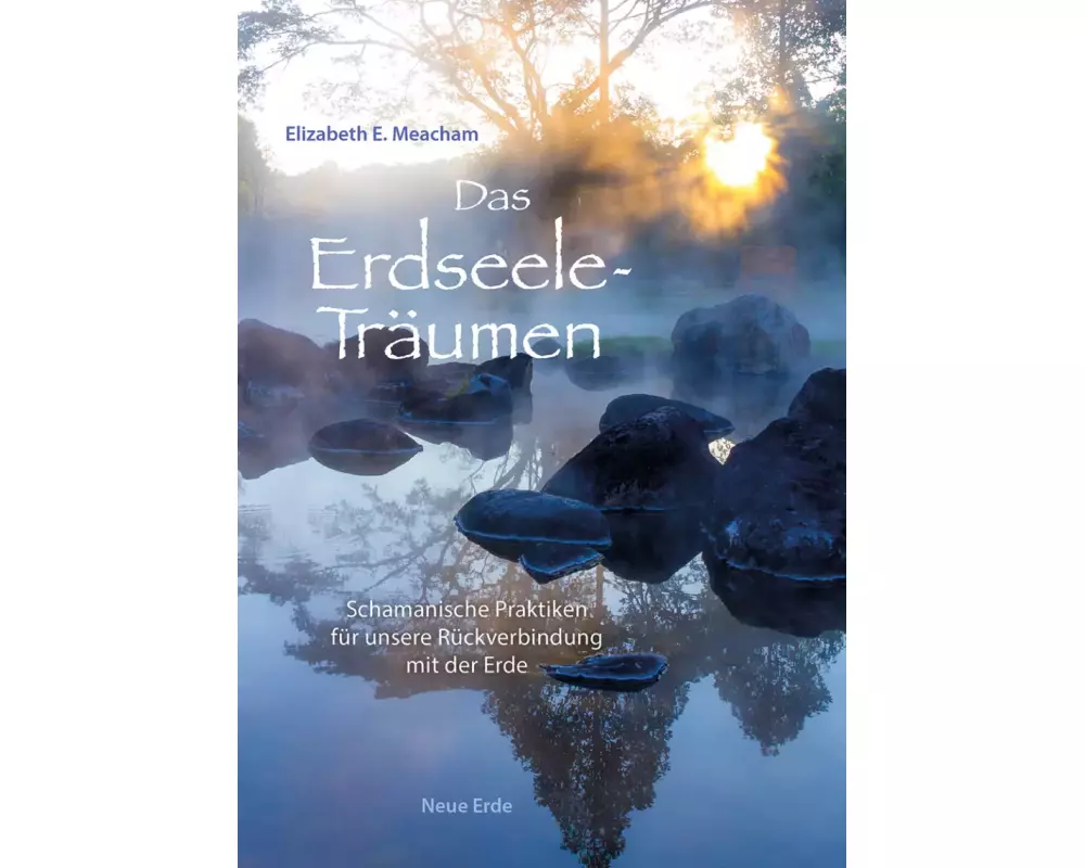 Das Erdseele-Träumen