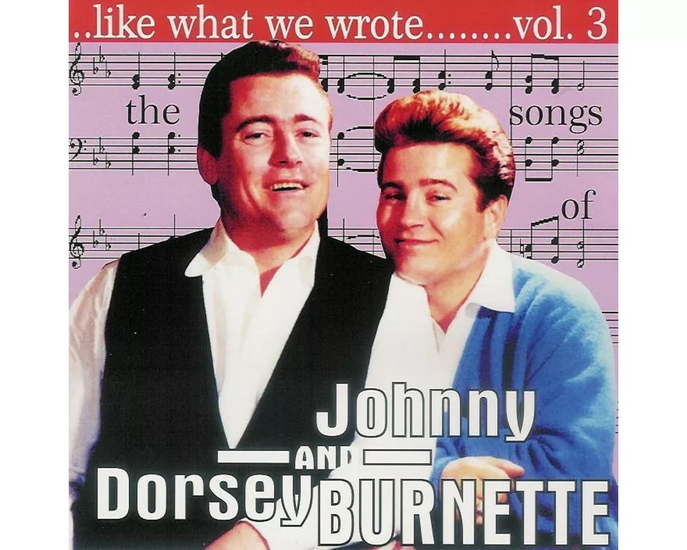 Like What We Wrote,3 - Songs Of J & D Burnette