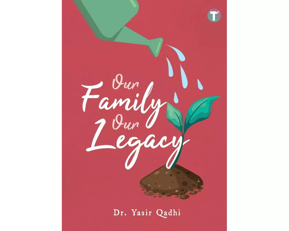 Our Family Our Legacy