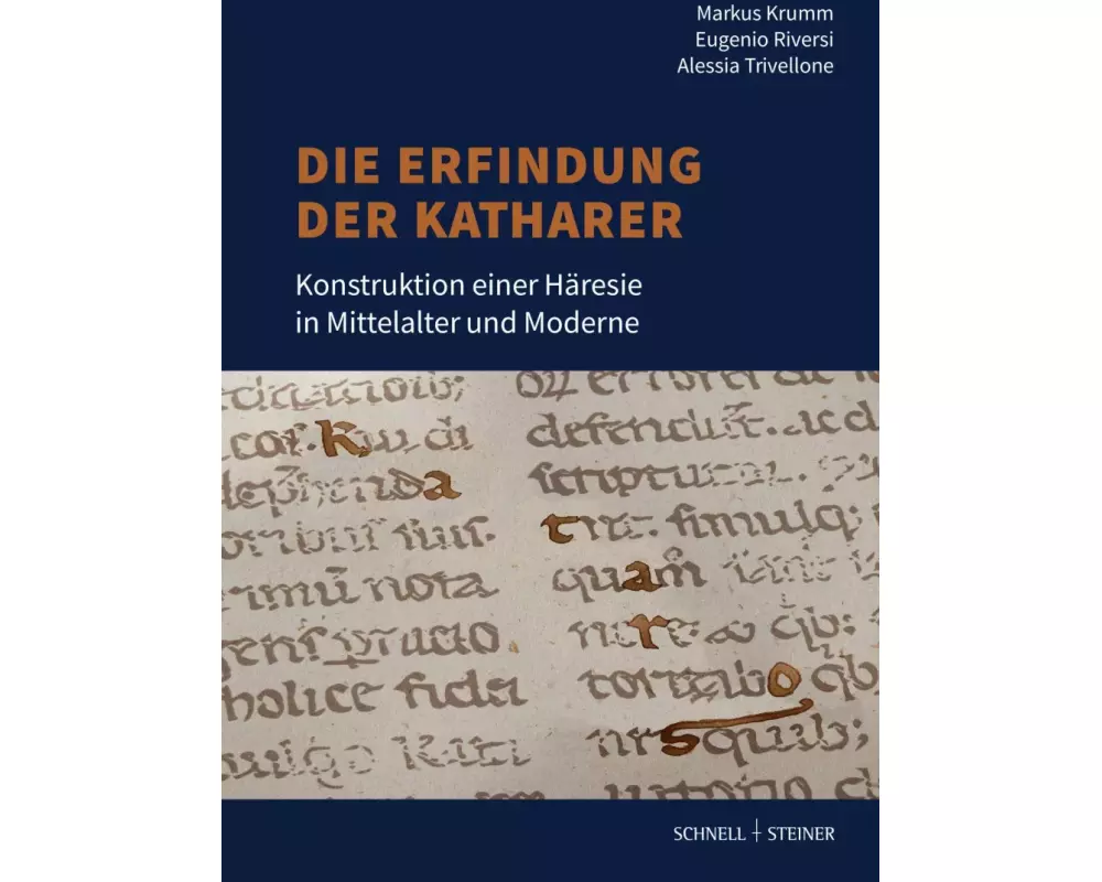 Die Erfindung der Katharer