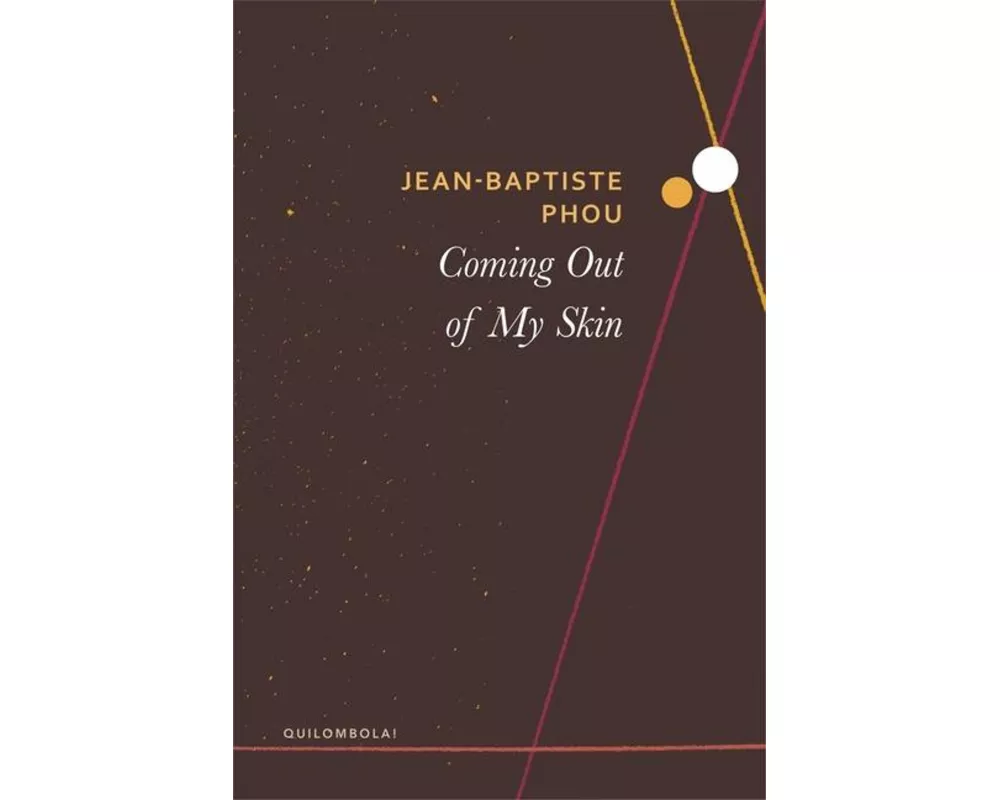 Coming Out of My Skin