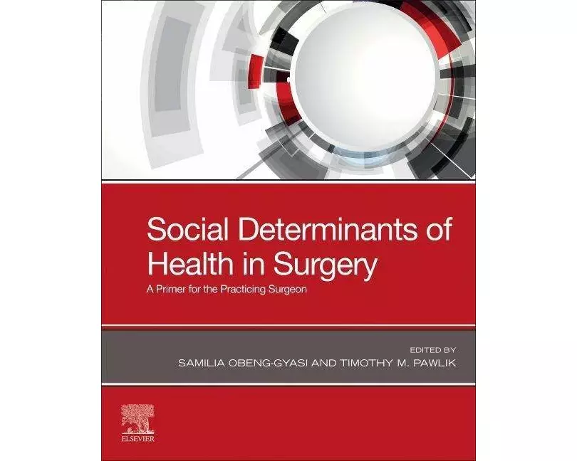 Social Determinants of Health in Surgery