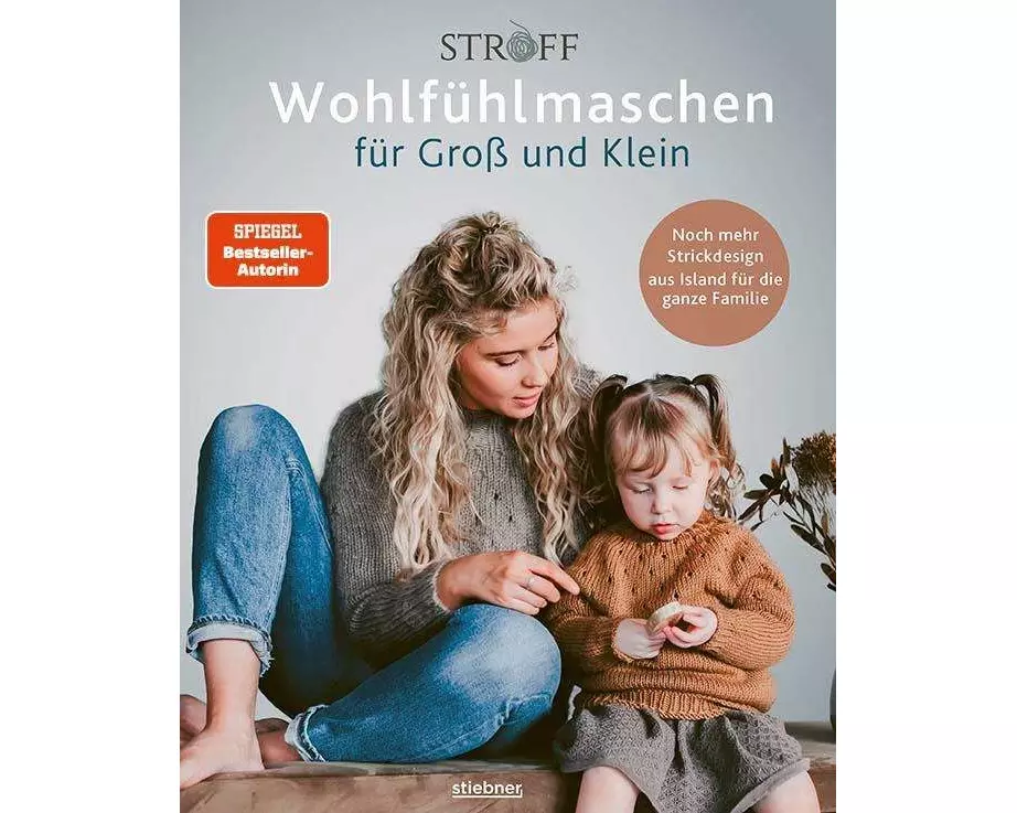 Wohlfühlmaschen für Groß und Klein