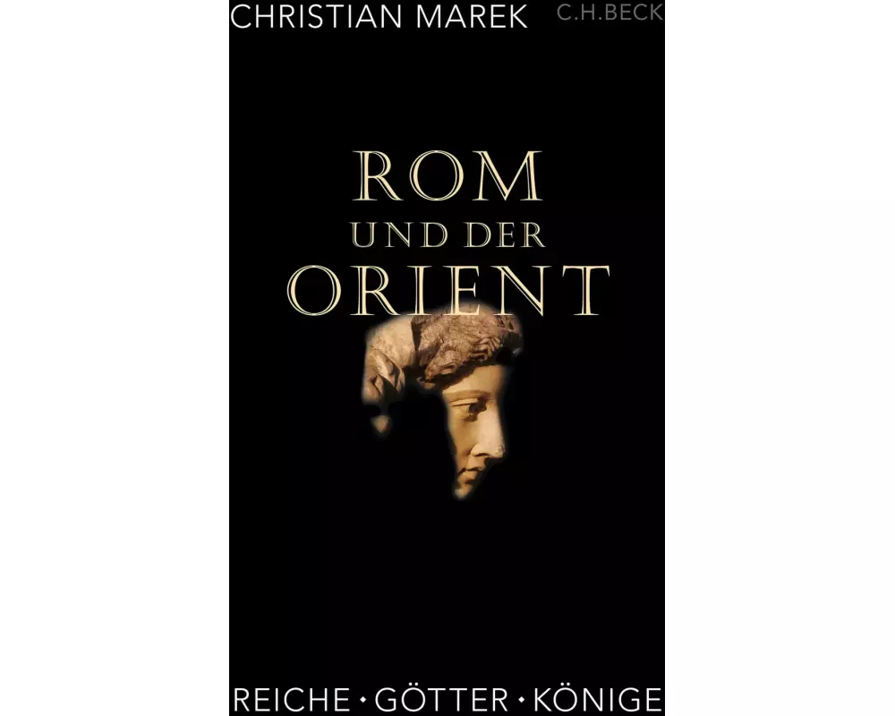Rom und der Orient