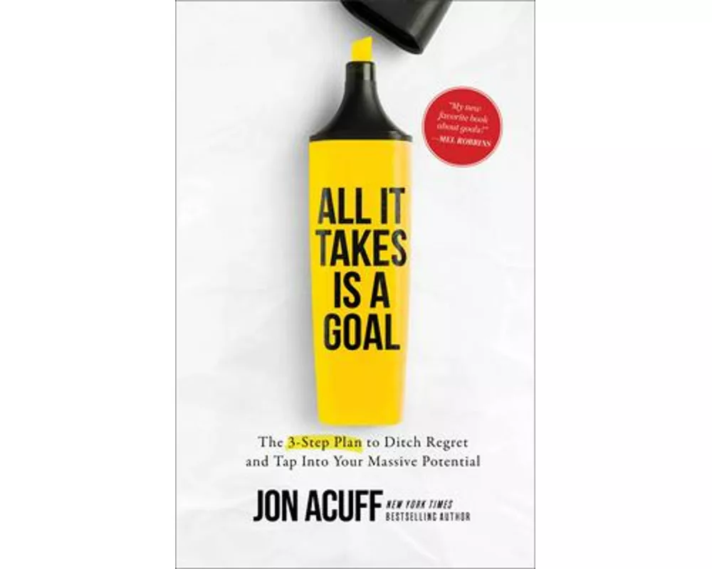 All It Takes Is a Goal