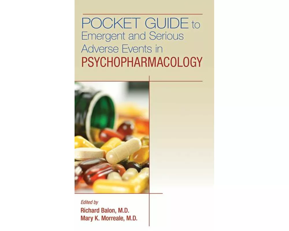 Pocket Guide to Emergent and Serious Adverse Events in Psychopharmacology