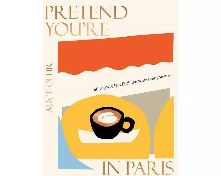 Pretend You're in Paris