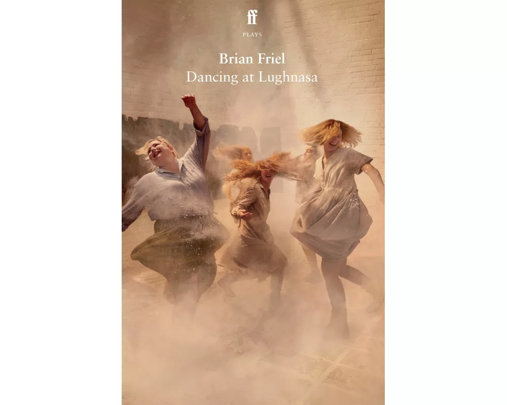 Dancing at Lughnasa