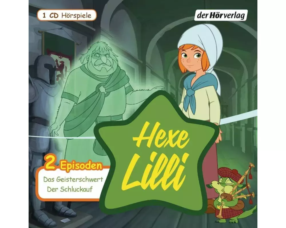 Hexe Lilli: Das Geisterschwert & Der Schluckauf