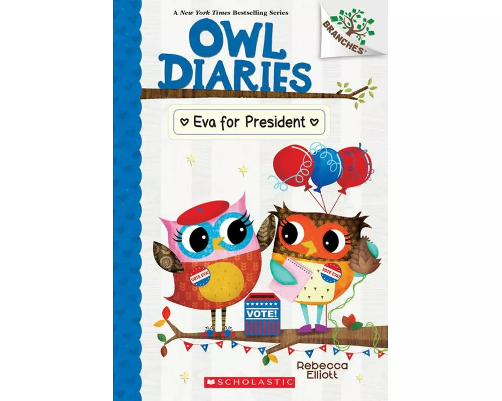Eva for President: A Branches Book (Owl Diaries #19)