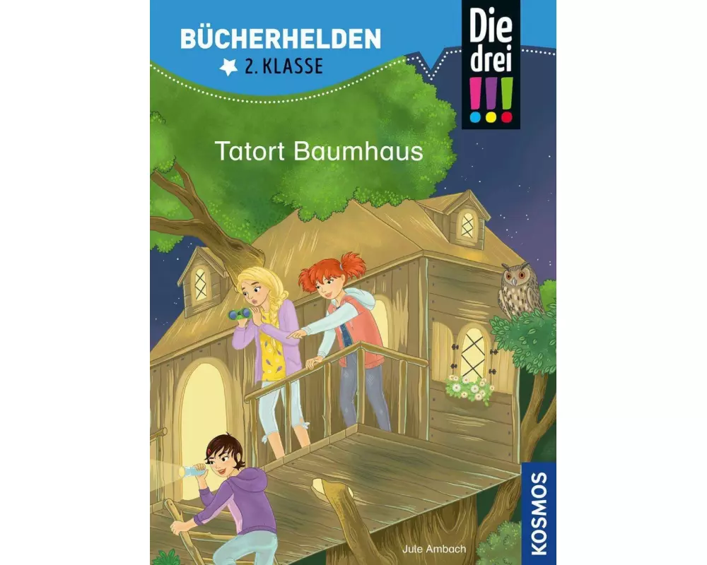 Die drei !!!, Bücherhelden 2. Klasse, Tatort Baumhaus