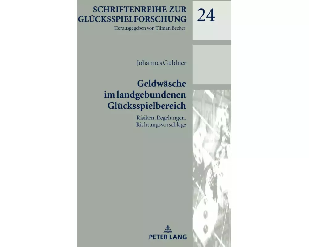 Geldwäsche im landgebundenen Glücksspielbereich