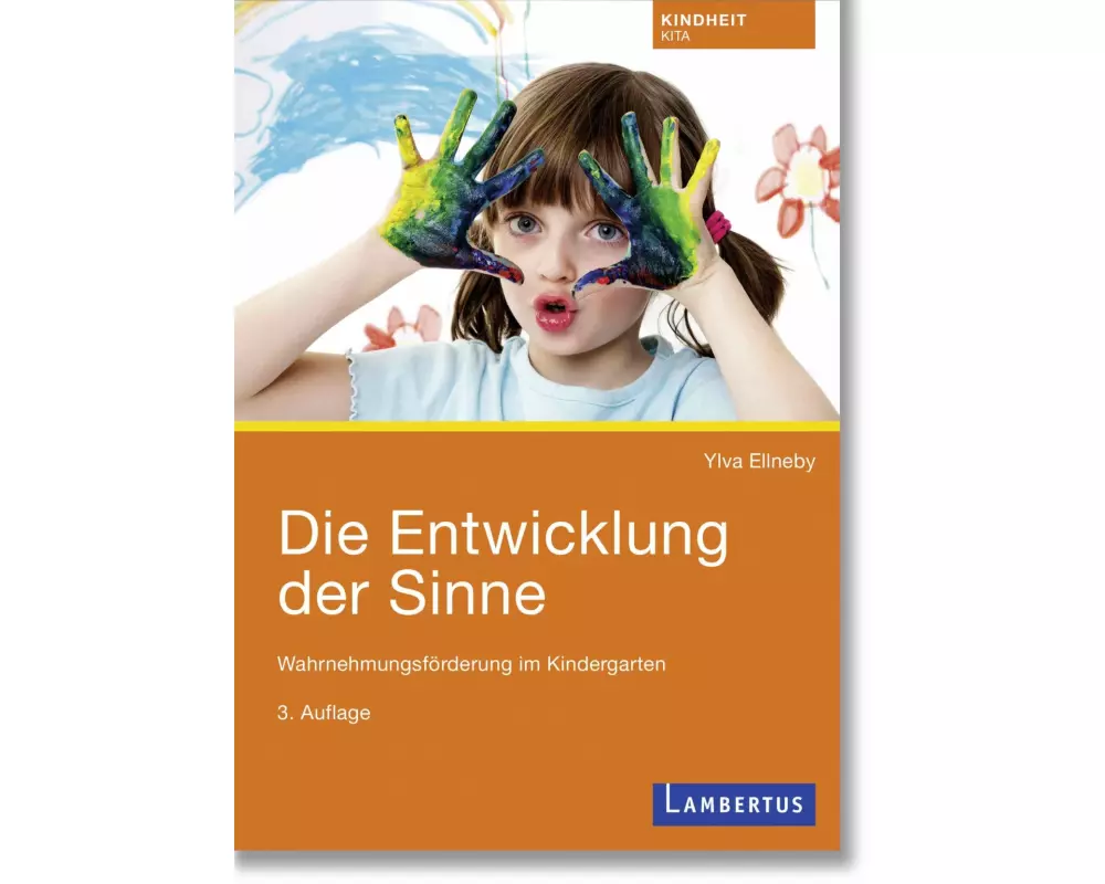 Die Entwicklung der Sinne