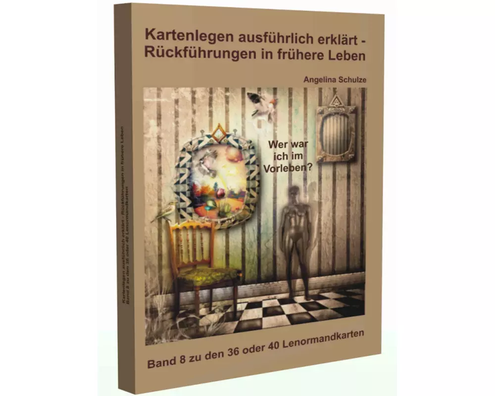 Kartenlegen ausführlich erklärt - Rückführungen in frühere Leben