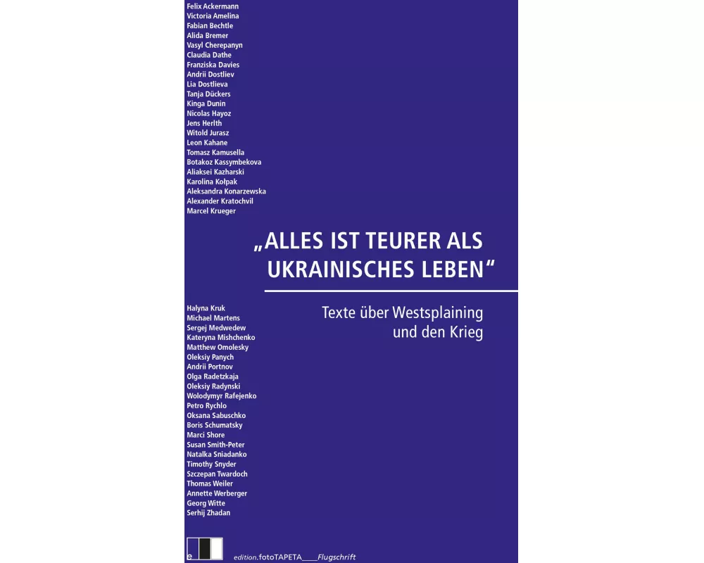 Alles Ist Teurer Als Ukrainisches Leben