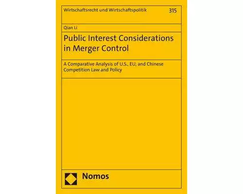 Public Interest Considerations in Merger Control