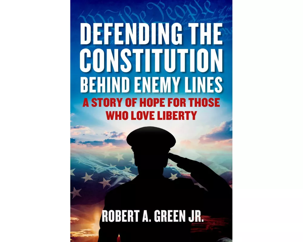 Defending the Constitution behind Enemy Lines