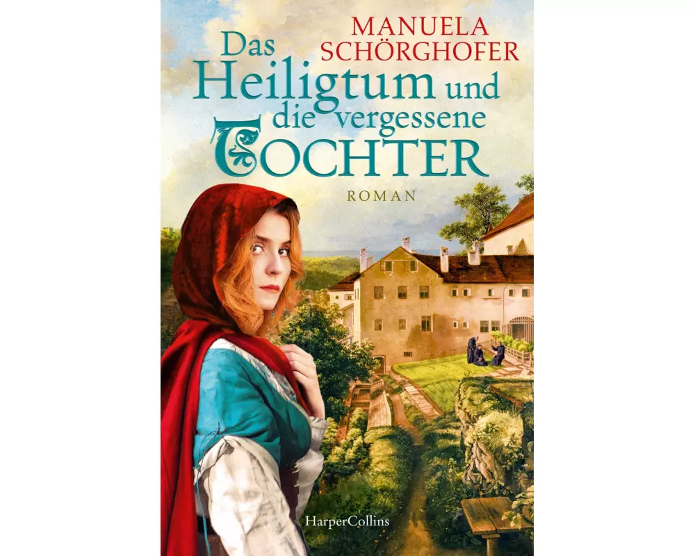 Das Heiligtum und die vergessene Tochter