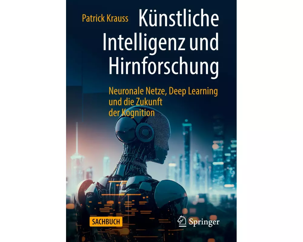 Künstliche Intelligenz und Hirnforschung