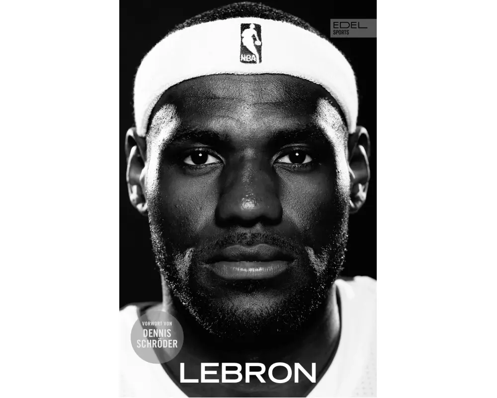 LEBRON – Die große Biografie des NBA-Superstars