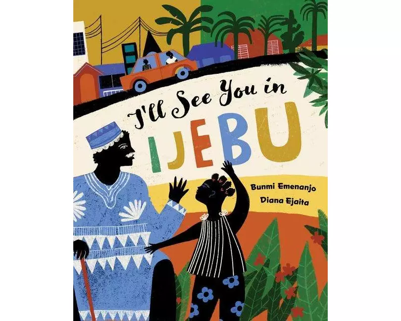 I'll See You in Ijebu