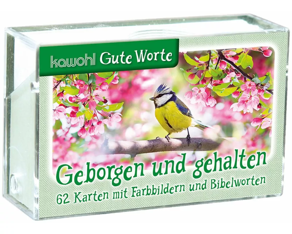 Geborgen und gehalten