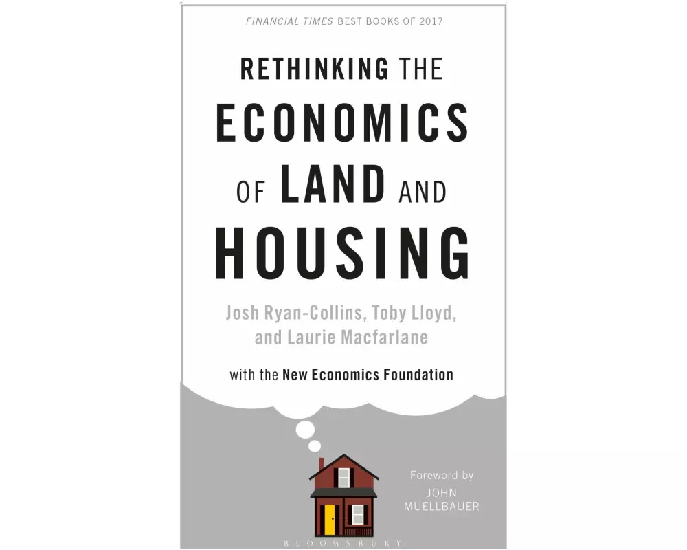 Rethinking the Economics of Land and Housing