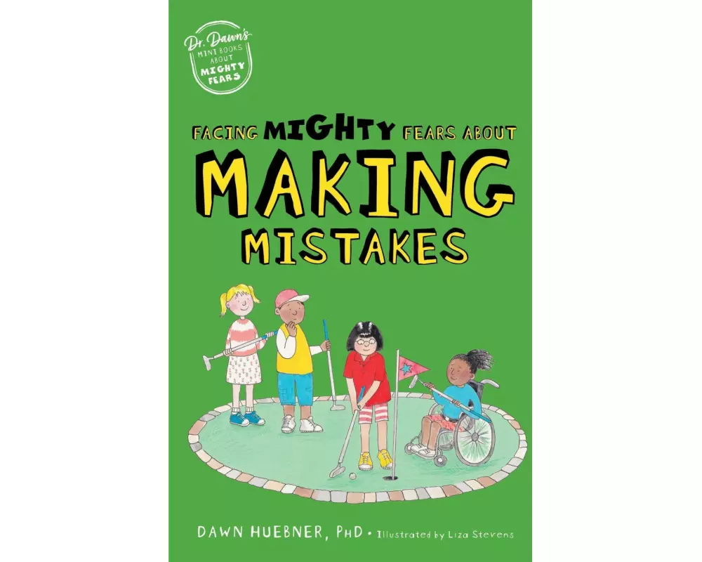 Facing Mighty Fears About Making Mistakes