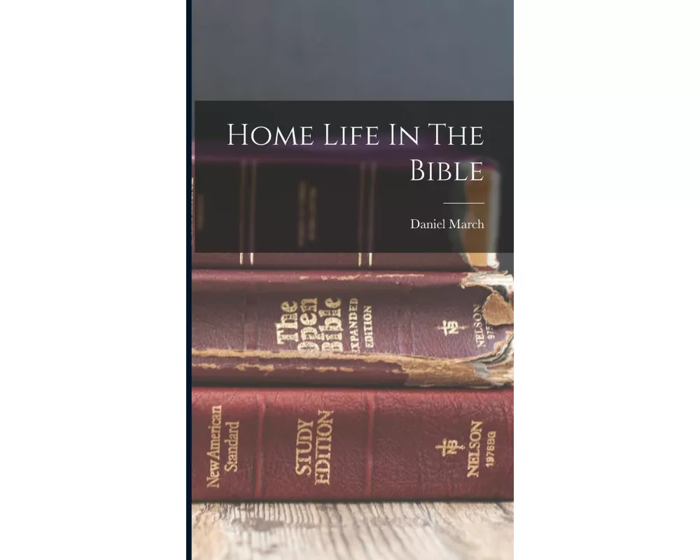 Home Life In The Bible