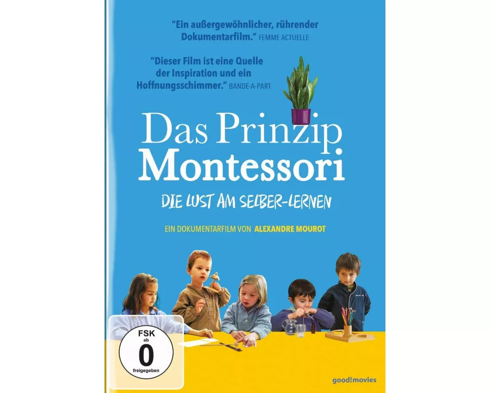 Das Prinzip Montessori - Die Lust am Selber-Lernen