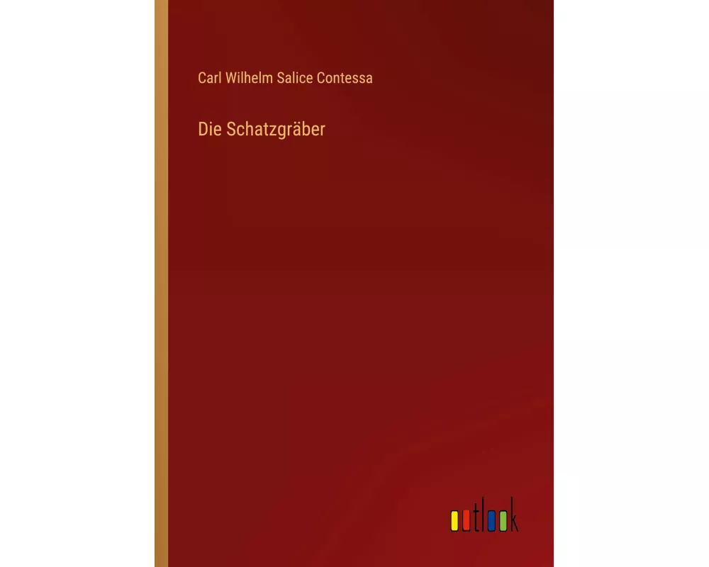 Die Schatzgräber