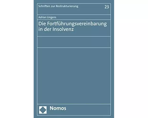 Die Fortführungsvereinbarung in der Insolvenz