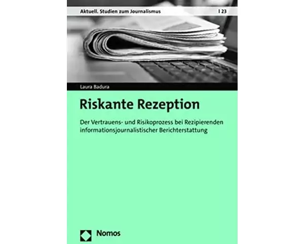 Riskante Rezeption