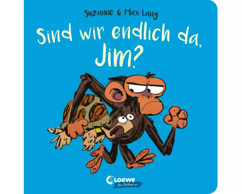Sind wir endlich da, Jim?