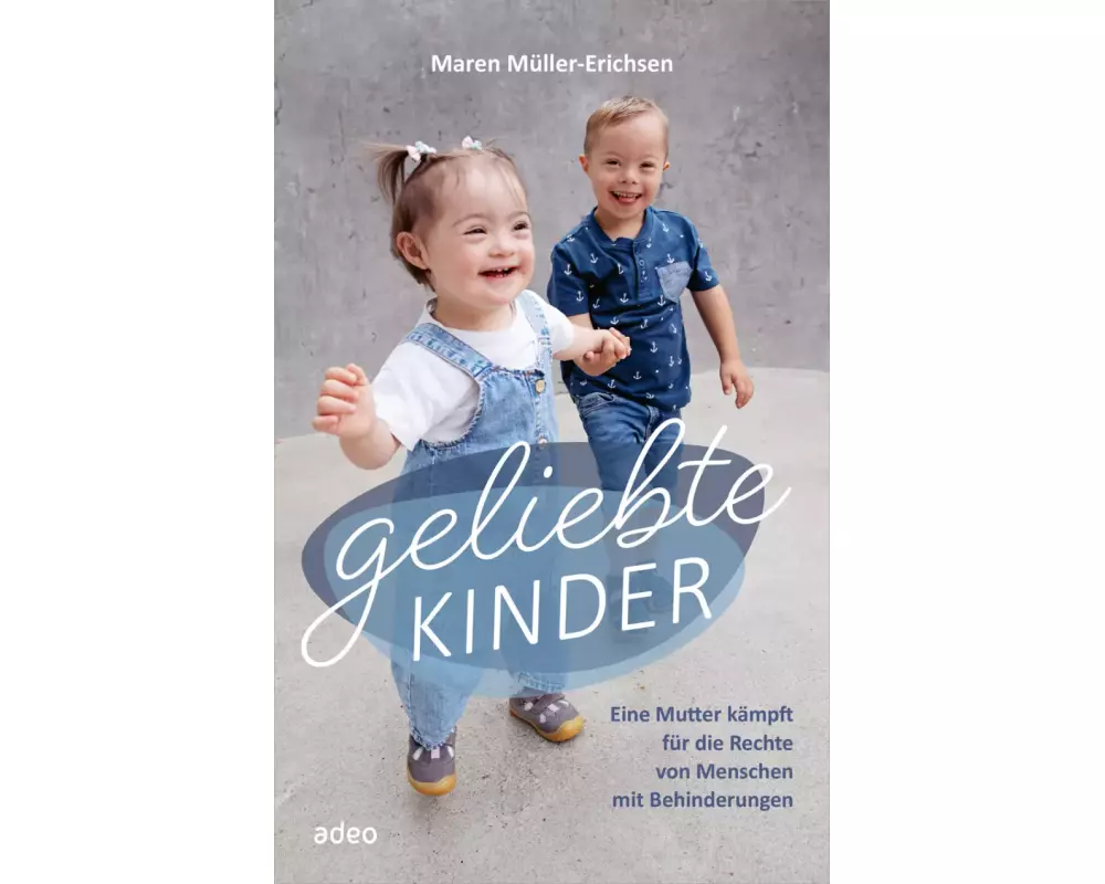 Geliebte Kinder