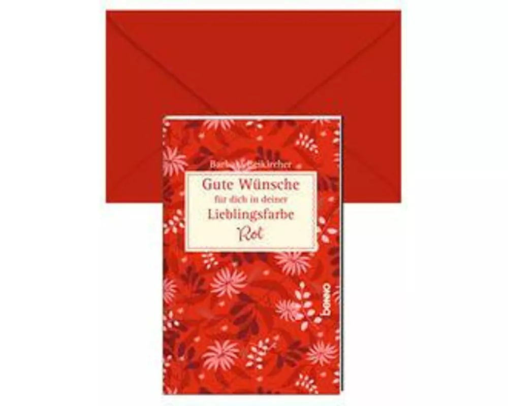 Gute Wünsche für dich in deiner Lieblingsfarbe: Rot