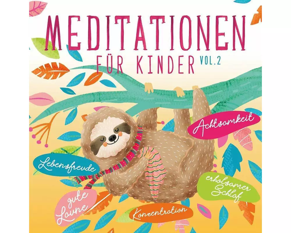 Meditationen für Kinder Vol. 2