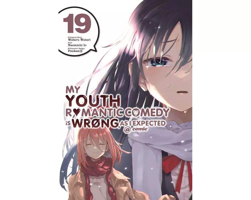 My Youth Romantic Comedy Is Wrong, As I Expected @ comic, Vol. 19 (manga)